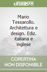 Tessarollo Mario; Lorato D. (cur.); Tessarollo A. (cur.)