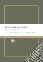 London Jack; Sapienza D. (cur.)