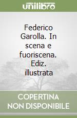 Garolla Federico; Lucas U. (cur.); Agliani T. (cur.)