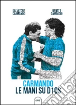 Carmando Salvatore; Camaggio Renato