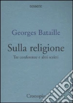 Bataille Georges; Papparo F. C. (cur.)
