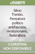Malandrino Corrado; Trentin Silvio
