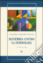 Papini Giovanni; Soffici Ardengo; Tavolato Italo; Valerio A. K. (cur.)