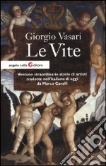 Vasari Giorgio; Cavalli M. (cur.)