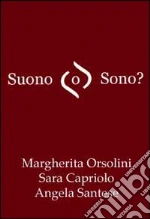 Orsolini Margherita; Capriolo Sara; Santese Angela