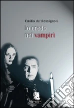 De' Rossignoli Emilio; Tintori A. (cur.)