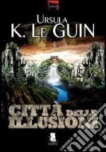 Le Guin Ursula K.