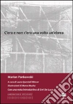 Pankowski Marian; Quercioli Mincer L. (cur.)