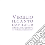 Virgilio Marone Publio; Maretti Tregiardini G. (cur.); Munaro M. (cur.)