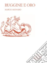 Munaro Marco; Di Palmo P. (cur.); Strazzabosco S. (cur.)