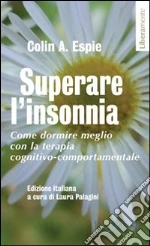 Espie Colin A.; Palagini L. (cur.)