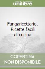 Lazzarini Ennio; Azienda Agricola Fungar (cur.)