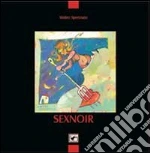 Spennato Walter; Fulvio A. (cur.)