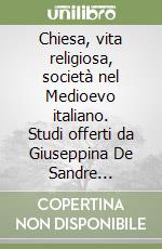 Rossi M. (cur.); Varanini G. M. (cur.)