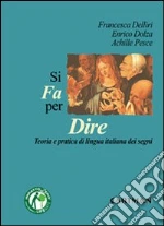 Delliri Francesca; Dolza Enrico; Pesce Achille