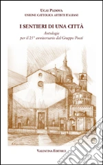 Bigon L. (cur.); Valentini S. (cur.)