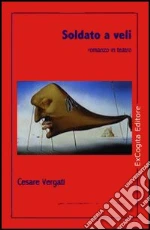 Vergati Cesare; Ronfani U. (cur.)
