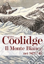 Coolidge William Augustus Brevoort; Zanzi L. (cur.); Rizzi E. (cur.)