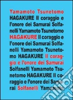 Tsunetomo Yamamoto; Meddi F. (cur.)
