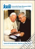Associazione Comunit papa Giovanni XXIII (cur.)