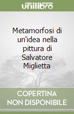 Miglietta Salvatore; Bagnato A. (cur.)