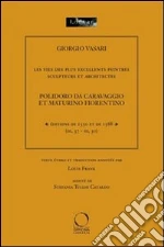 Vasari Giorgio; Frank L. (cur.); Tullio Cataldo S. (cur.)