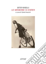 Biselli Ester; Antonini C. (cur.)