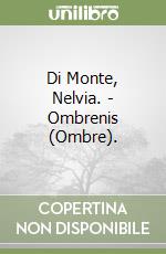 Di Monte Nelvia; Serrao A. (cur.)
