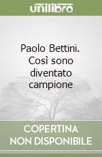 Bettini Paolo; Cabras Pietro