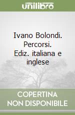 Bolondi Ivano; Vilhjlmsson Thor; Paltrinieri C. (cur.); Ficarelli F. (cur.)