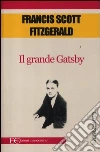 Il grande Gatsby libro di Fitzgerald Francis Scott