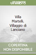 Associazione culturale Villa Martelli (cur.)