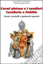 Della Croce di Dojola Fabrizio; Antonielli d'Oulx Vittorio