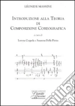 Massine Lonide; Coppola L. (cur.); Della Pietra S. (cur.)