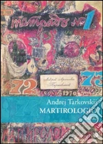 Tarkovskij Andrej; Tarkovskij A. A. (cur.)