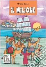 Polo Marco; Balivo G. (cur.)