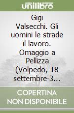 Valsecchi Gigi; Bonadeo M. (cur.)