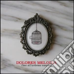 Dolores Melodia