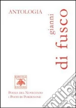 Di Fusco Gianni; Cantarutti L. (cur.)