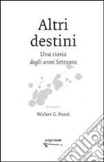 Pozzi Walter G.