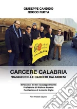 Candido Giuseppe; Ruffa Rocco