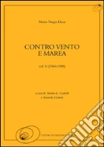 Vargas Llosa Mario; Canfield M. L. (cur.); Ciabatti A. (cur.)