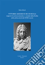 Miceli Delia; Bonanno G. L. (cur.); Giancontieri D. (cur.)