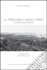 Kanafani Ghassan; Dahmash W. (cur.)