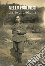 Forlivesi Nello; Fabbri G. (cur.); Forlivesi V. (cur.)