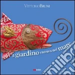 Bruni Vittorio; Mancini A. (cur.)