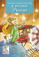 Saint-Exupry Antoine de; Balivo G. (cur.); Cristallo A. (cur.)