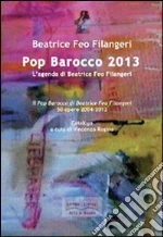 Feo Filangeri Beatrice; Regina V. (cur.)