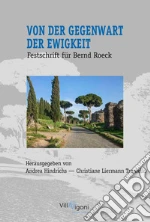 Hindrichs A. (cur.); Liermann Traniello C. (cur.)