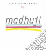 Nardini Fabio Madhu
